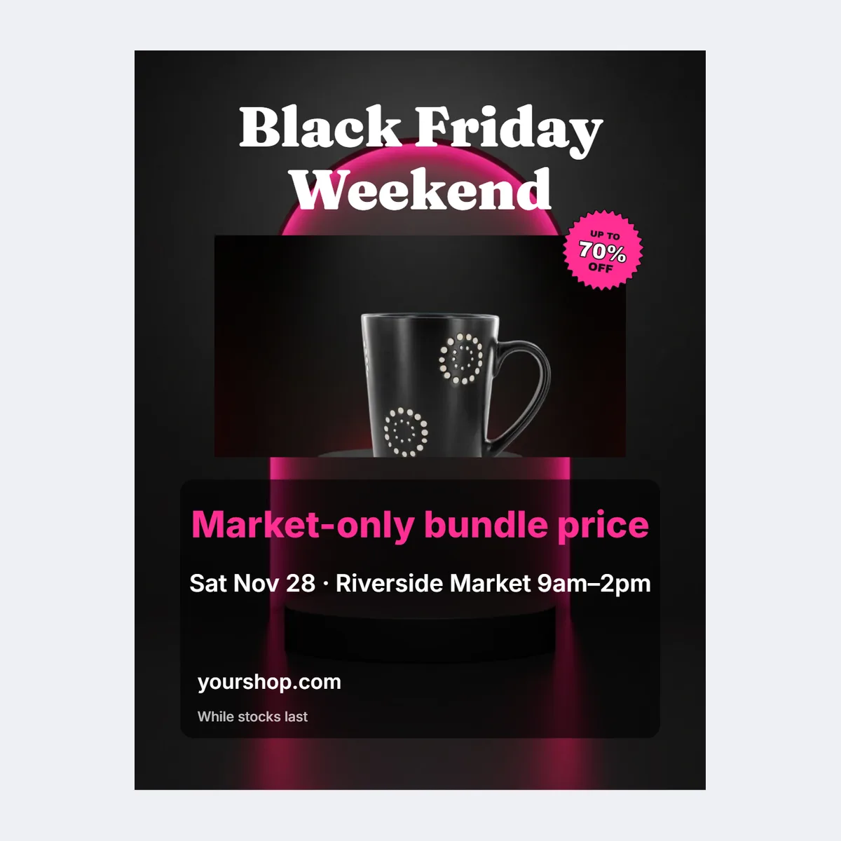 Market weekend flyer template with the offer, dates, code and shop address