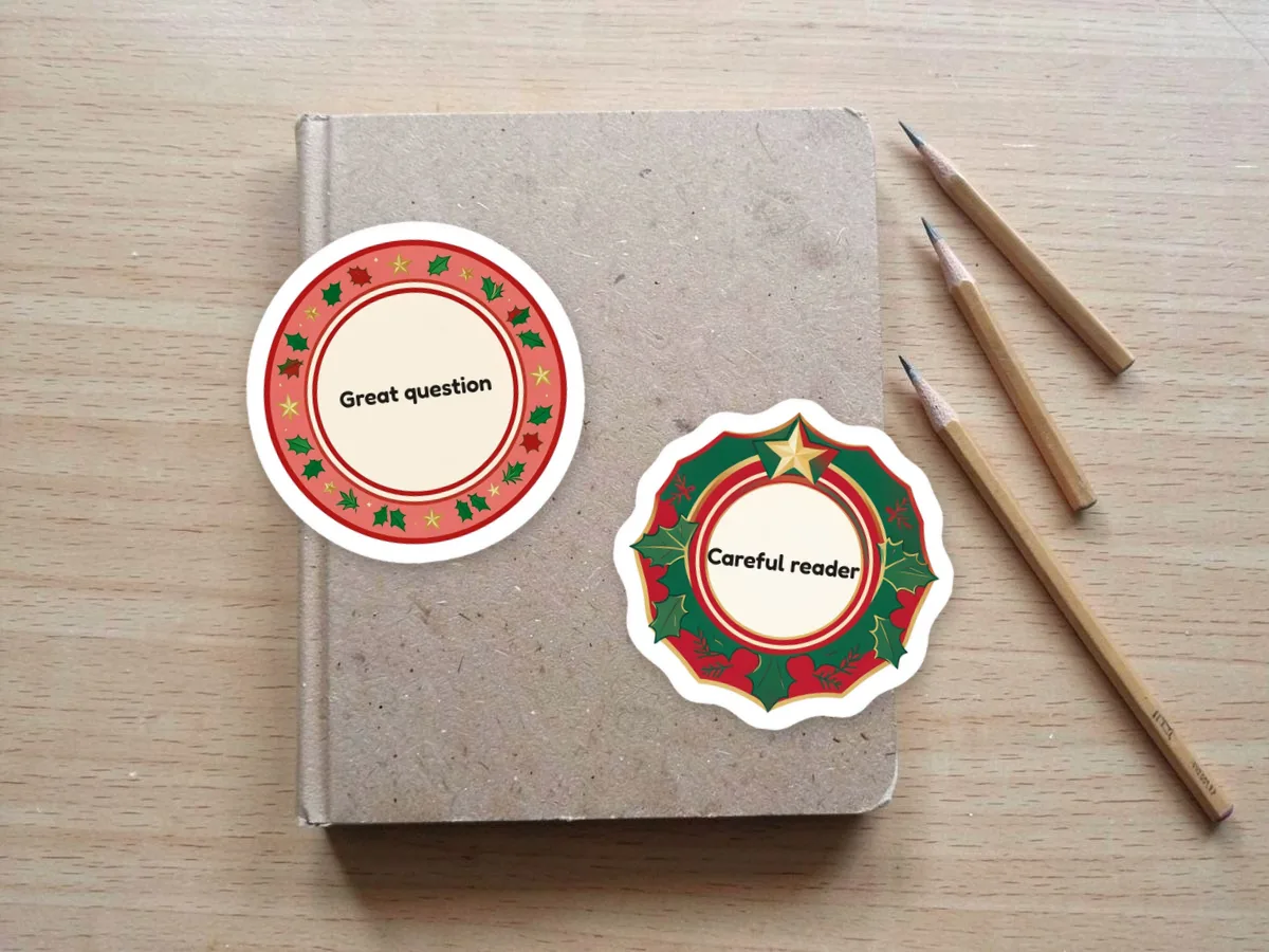 Classroom reward sticker designs reading Great question and Careful reader